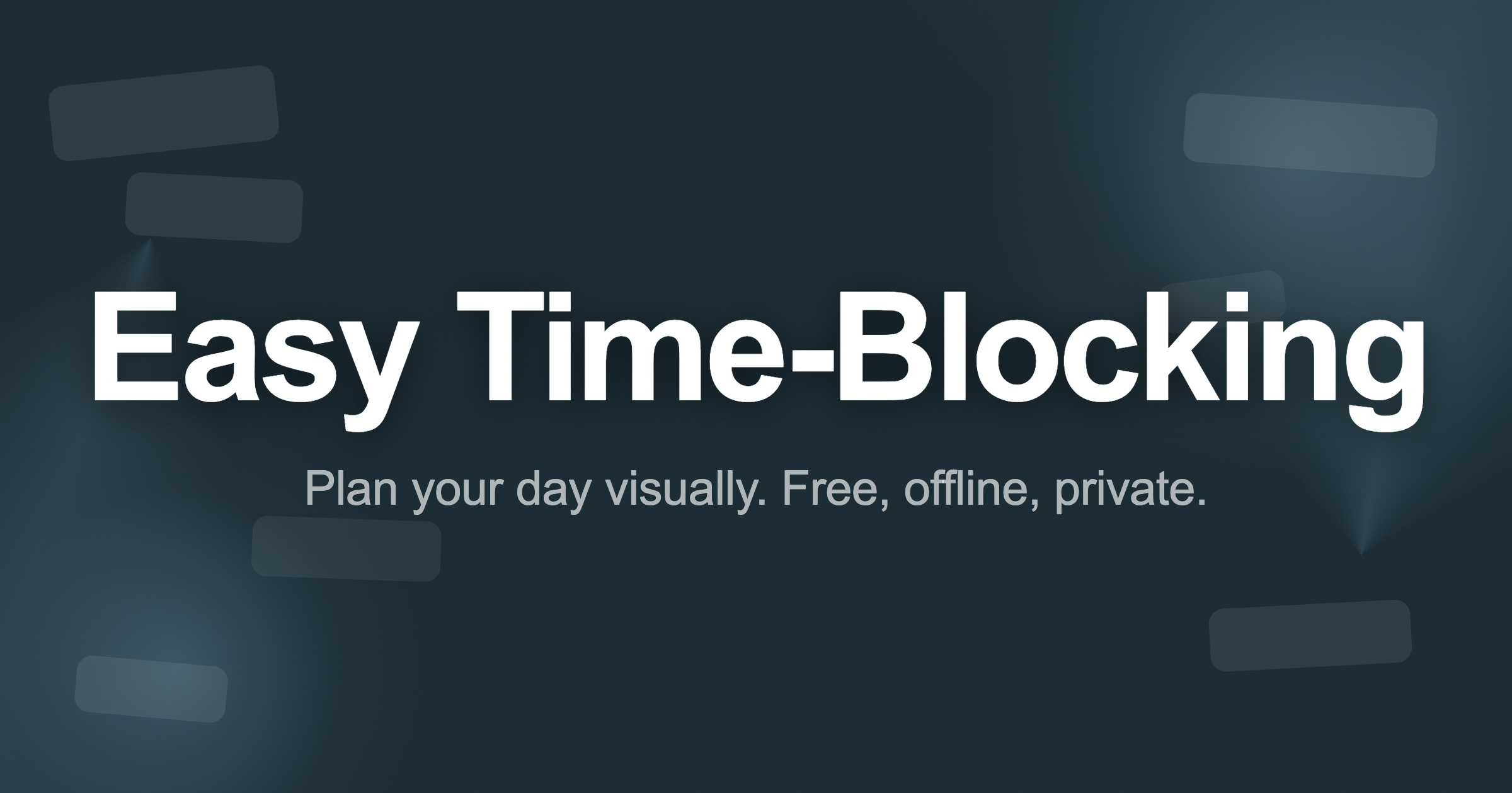 Easy Time Blocking | Jacob Kanfer