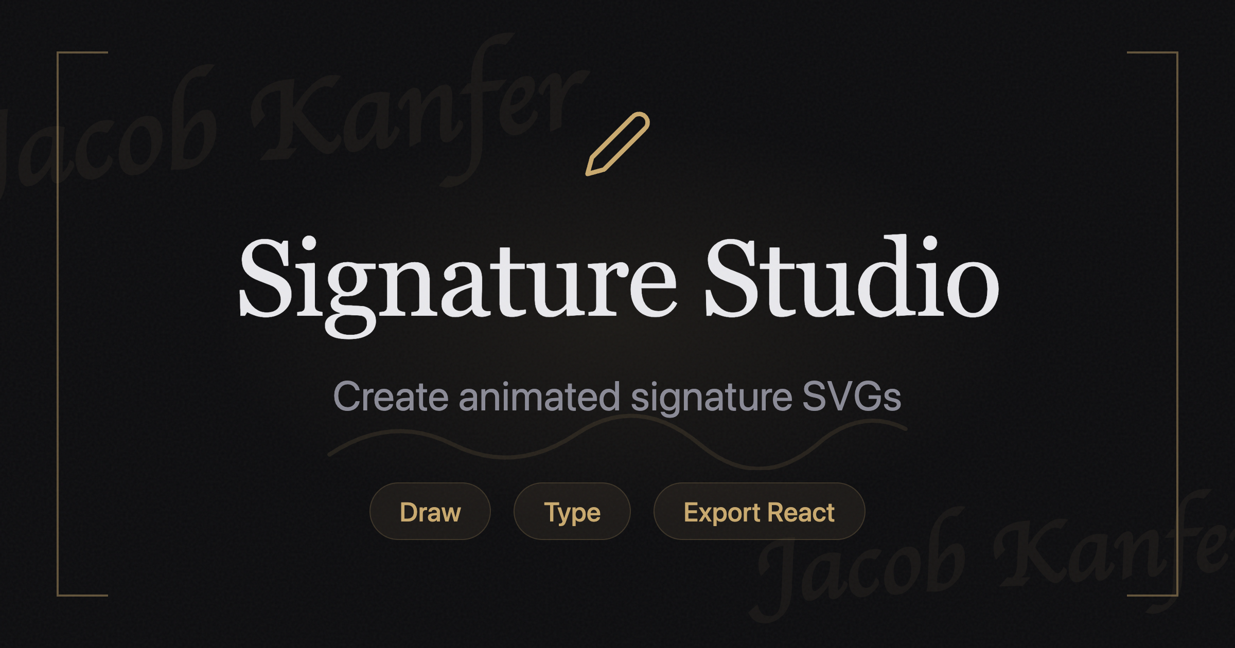 Signature Studio | Jacob Kanfer